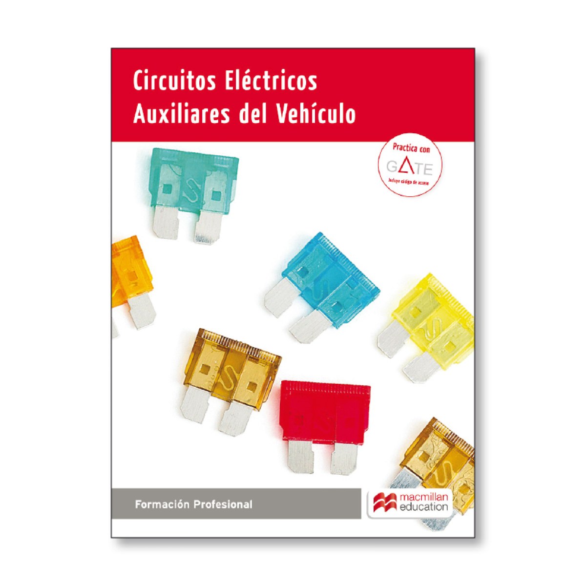✅ CIRCUITOS ELÉCTRICOS AUXILIARES VEHÍCULO. GRADO MEDIO 2025 - 9788410207141 Imagen principal del producto