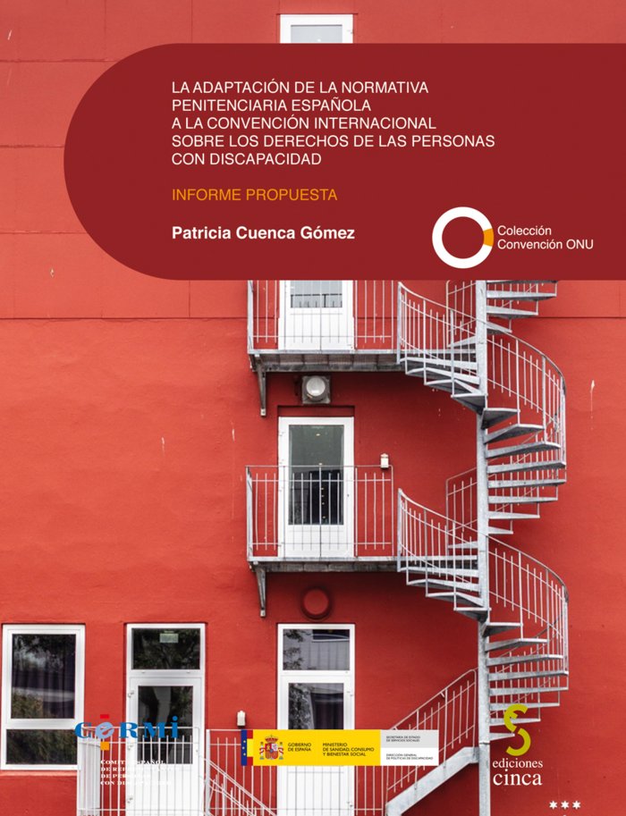 ADAPTACION NORMATIVA PENITENCIARIA ESPAÑOLA A CONVENCION - 9788416668762 Imagen principal del producto