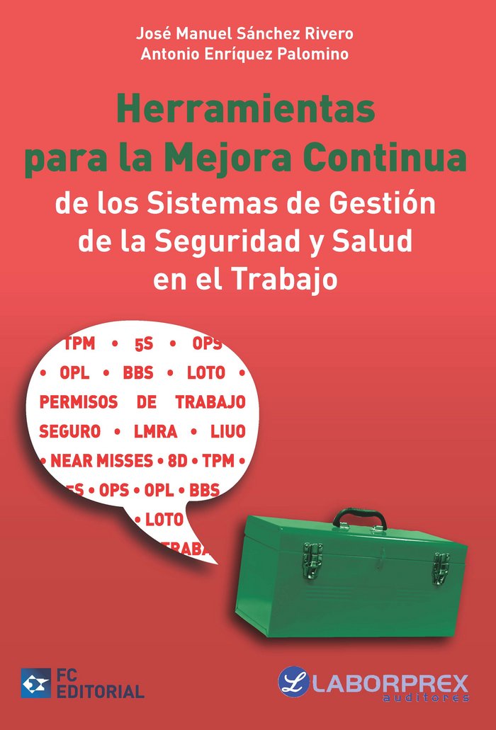 HERRAMIENTAS PARA LA MEJORA CONTINUA DE LOS SISTEMAS DE GEST - 9788416671229