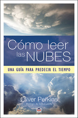 COMO LEER LAS NUBES - 9788416676859