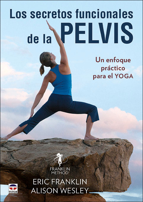 LOS SECRETOS FUNCIONALES DE LA PELVIS - 9788416676897 Imagen principal del producto