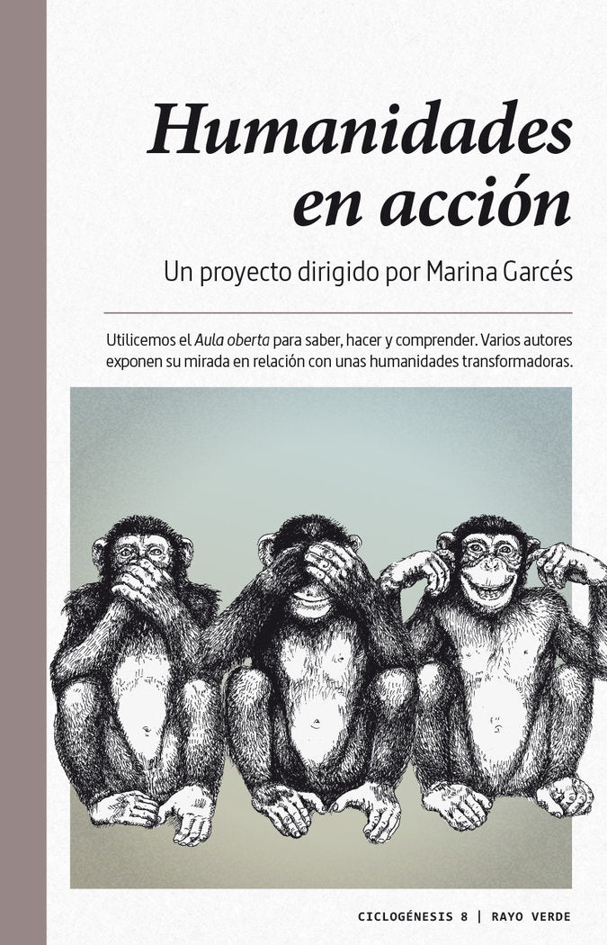HUMANIDADES EN ACCION | BUENO / CASASSAS | RAYO VERDE EDITORIAL | 9788416689774