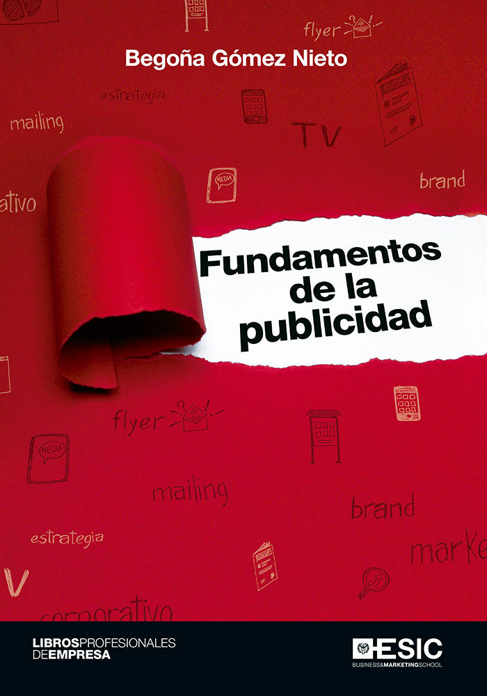 FUNDAMENTOS DE LA PUBLICIDAD | GOMEZ NIETO, BEGOÑA | ESIC EDITORIAL | 9788416701612