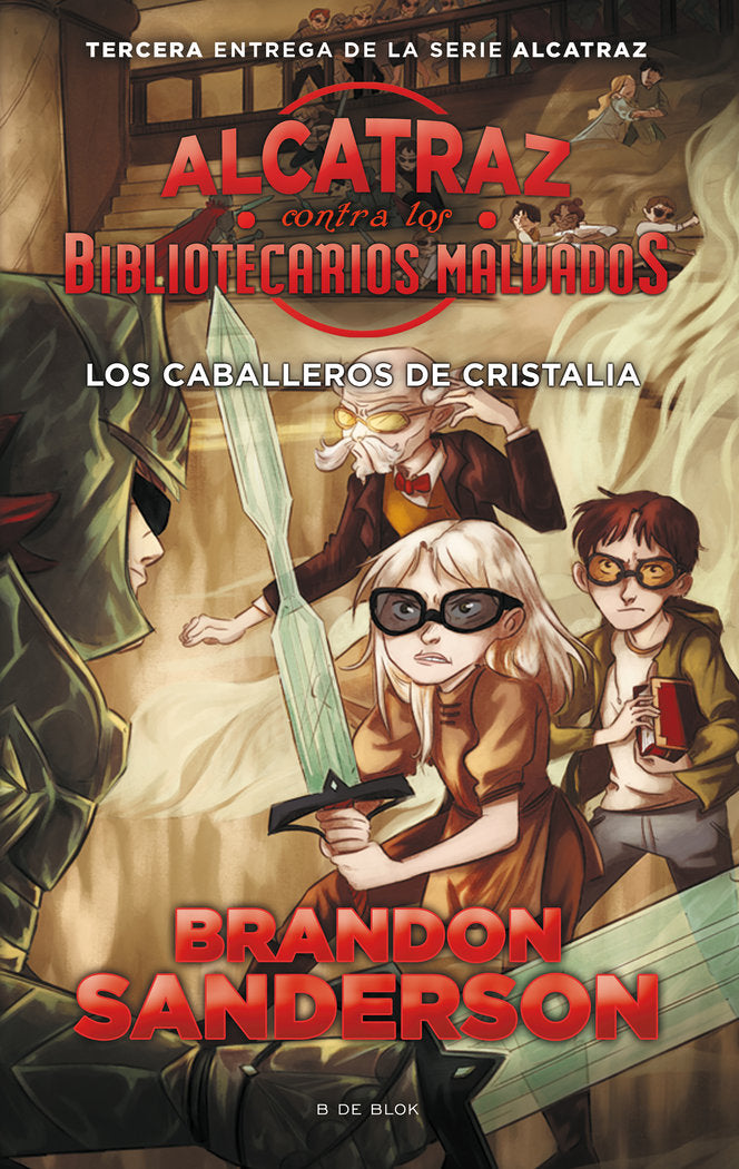 ALCATRAZ CONTRA BIBLIOTECARIOS MALVADOS CABALLEROS CRIS | Sanderson,brandon | 9788416712137 (B de blok) Imagen principal del producto