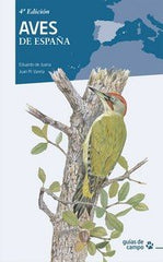 AVES DE ESPAÑA 4ª EDICION - 9788416728701