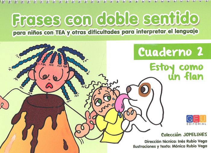FRASES CON DOBLE SENTIDO 2 ESTOY COMO UN FLAN | AA,VV, | GEU | 9788416729104 Imagen principal del producto