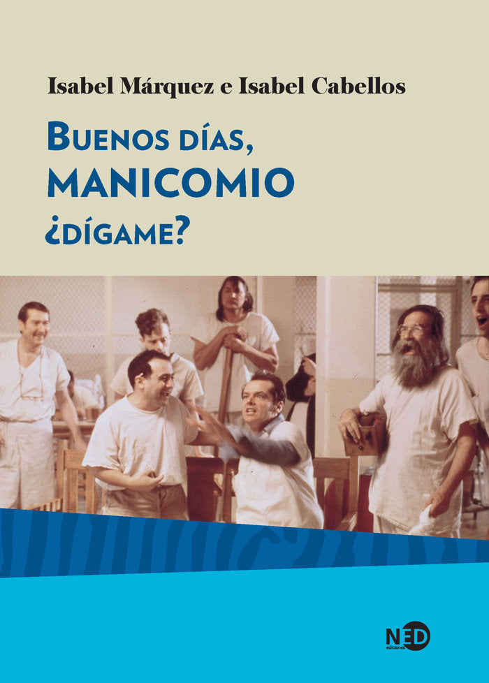 BUENOS DIAS MANICOMIO DIGAME - 9788416737291 Imagen principal del producto