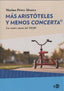 MAS ARISTOTELES Y MENOS CONCERTA - 9788416737444