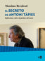 SECRETO DE ANTONI TAPIESEL - 9788416737819