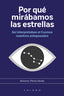 POR QUE MIRABAMOS LAS ESTRELLAS - 9788416742318