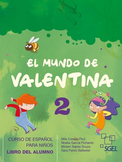 El Mundo de Valentina 2 - Libr | SGEL | 9788416782420