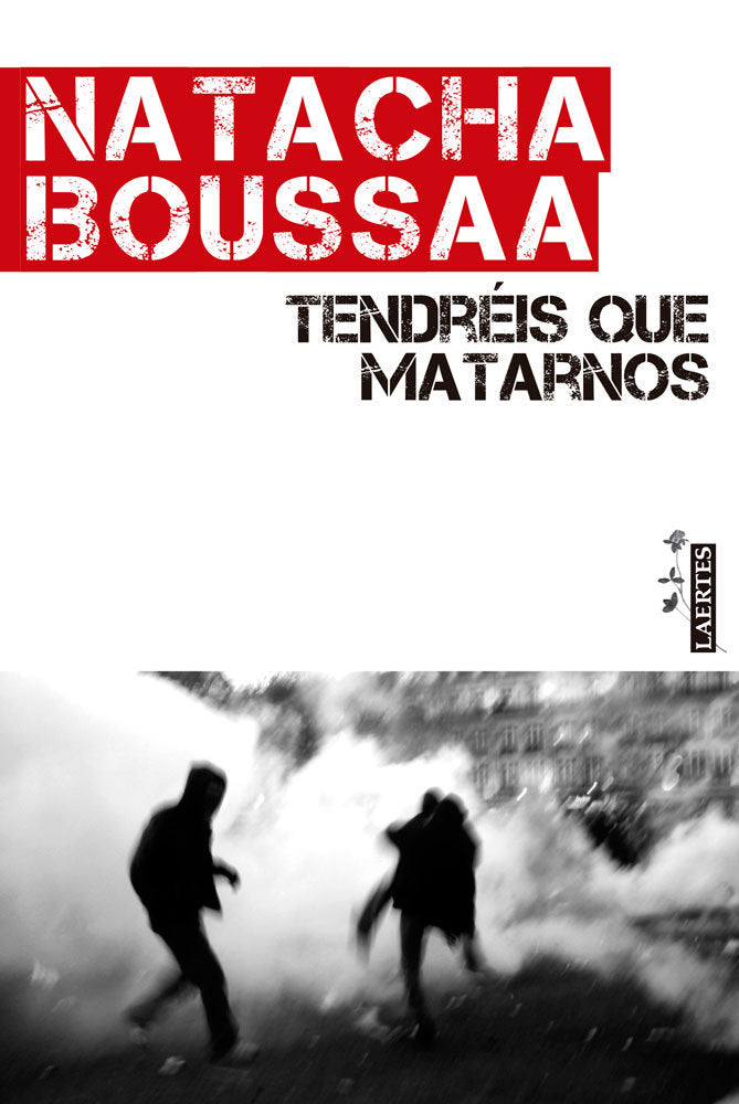 TENDREIS QUE MATARNOS - 9788416783076 Imagen principal del producto