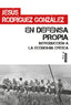 EN DEFENSA PROPIA | RODRIGUEZ GONZALEZ,JESUS | LAERTES | 9788416783991