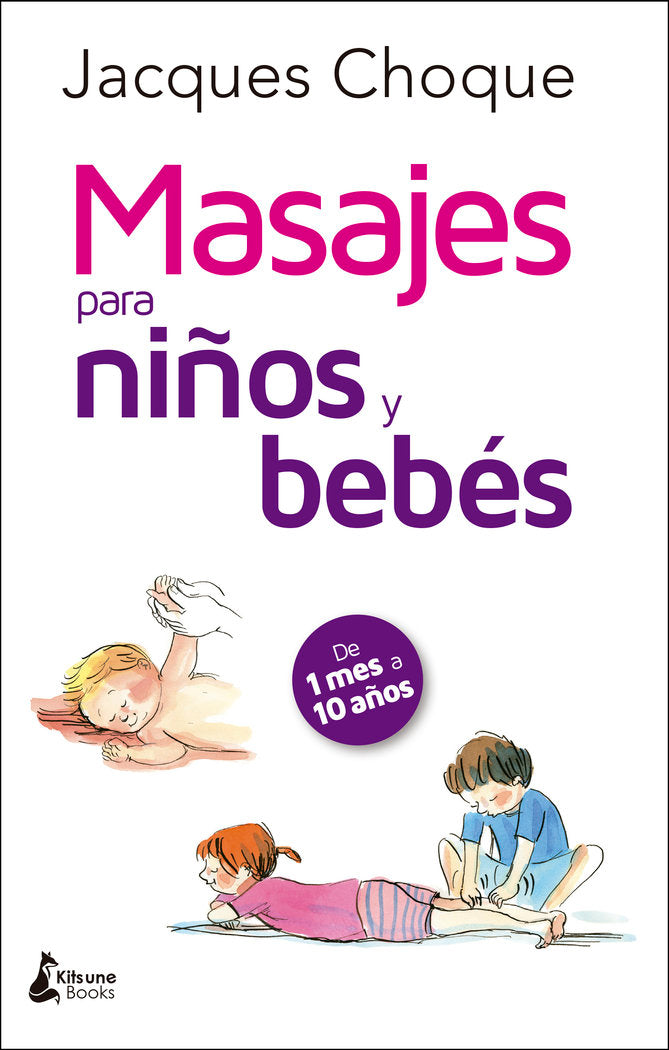 MASAJES PARA NIÑOS Y BEBES - 9788416788200