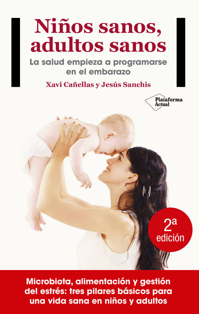 NIÑOS SANOS ADULTOS SANOS - 9788416820405 Imagen principal del producto