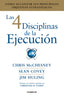 4 DISCIPLINAS DE LA EJECUCIONLAS - 9788416883134