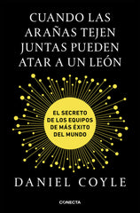 CUANDO LAS ARAÑAS TEJEN JUNTAS PUEDEN ATAR A UN LEON - 9788416883172
