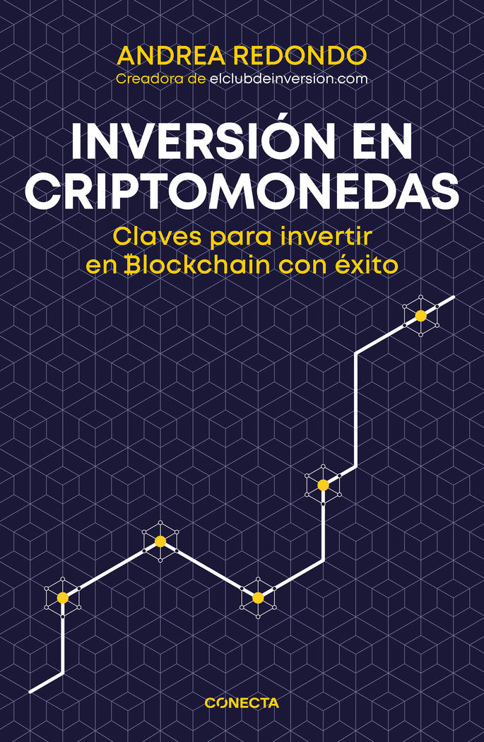 INVERSION EN CRIPTOMONEDAS | REDONDO,ANDREA | CONECTA | 9788416883202