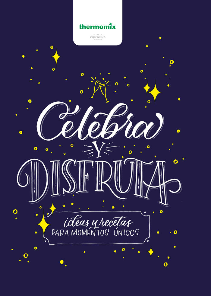CELEBRA Y DISFRUTA - 9788416902453 Imagen principal del producto