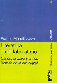 LITERATURA EN EL LABORATORIO | MORETTI, FRANCO | GEDISA | 9788416919833 Imagen principal del producto