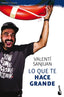 LO QUE TE HACE GRANDE - 9788416928064