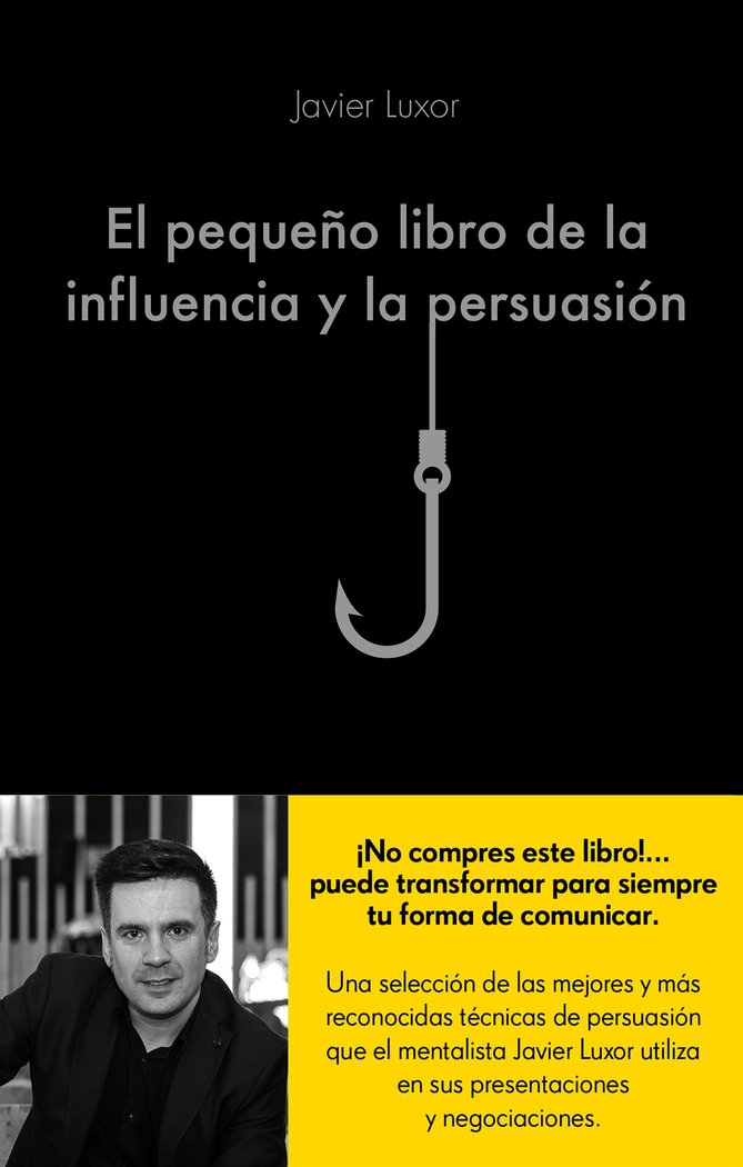PEQUEÑO LIBRO DE LA INFLUENCIA Y LA PERSUASIONEL - 9788416928330 Imagen principal del producto