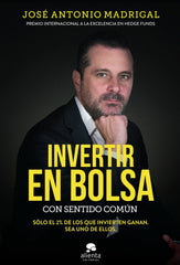 INVERTIR EN BOLSA CON SENTIDO COMUN - 9788416928576