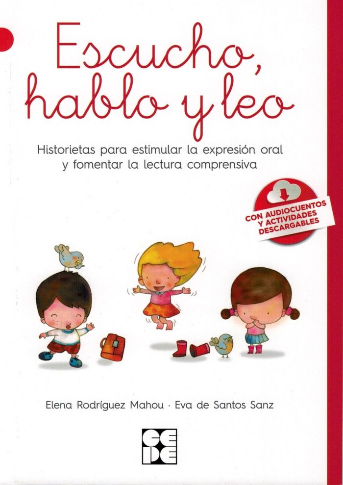 ESCUCHO HABLO Y LEO HISTORIETAS PARA ESTIMULAR EXPRESION | AA,VV | CEPE | 9788416941186 Imagen principal del producto