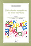 DIFICULTADES ESPECÍFICAS DE LECTO-ESCRITURA. VOLUMEN 2 I Galve Manzano, José Luis;Ramos Sánchez, José Luis I Ciencias de la Educación Preescolar y Especial I 9788416941346