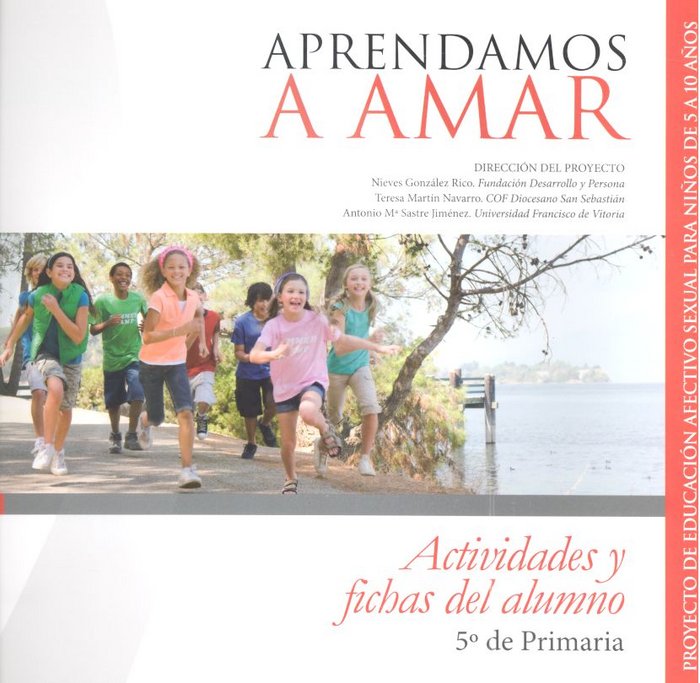 APRENDEMOS A AMAR ACTIVIDADES ALUMNO 5º PRIMARIA | AA,VV, | CEPE | 9788416941414 Imagen principal del producto