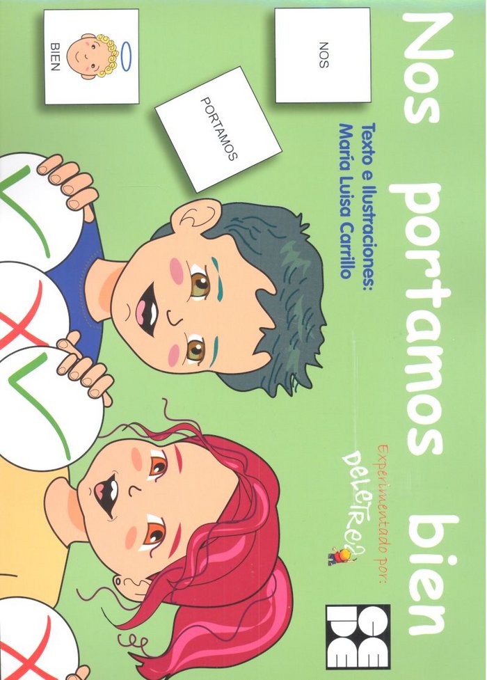 PICTOGRAMAS: NOS PORTAMOS BIEN I Carrillo Rojo, María Luisa I Ciencias de la Educación Preescolar y Especial I 9788416941483