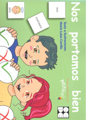 PICTOGRAMAS: NOS PORTAMOS BIEN I Carrillo Rojo, María Luisa I Ciencias de la Educación Preescolar y Especial I 9788416941483