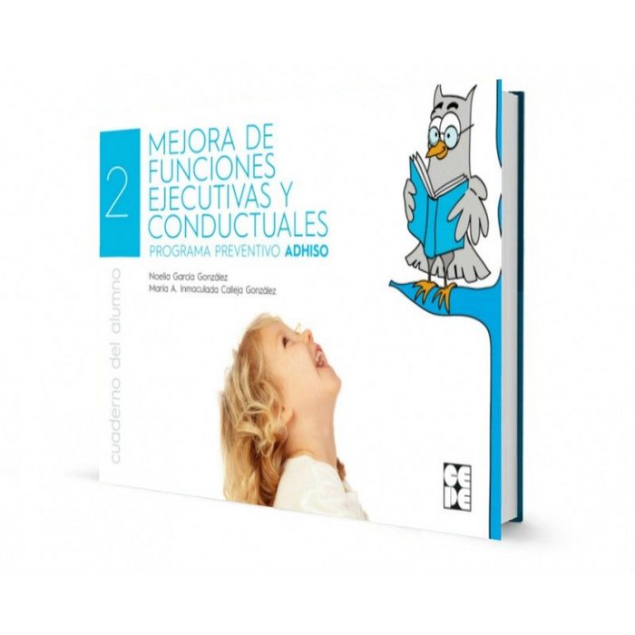 LA MEJORA DE FUNCIONES EJECUTIVAS Y CONDUCTUALES. ALUMNO. PROGRAMA PREVENTIVO ADHISO I Calleja González, Mª Inmaculada;García González, Noelia I Ciencias de la Educación Preescolar y Especial I 9788416941506 Imagen principal del producto