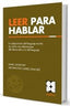 LEER PARA HABLAR EDICION REVISADA - 9788416941711