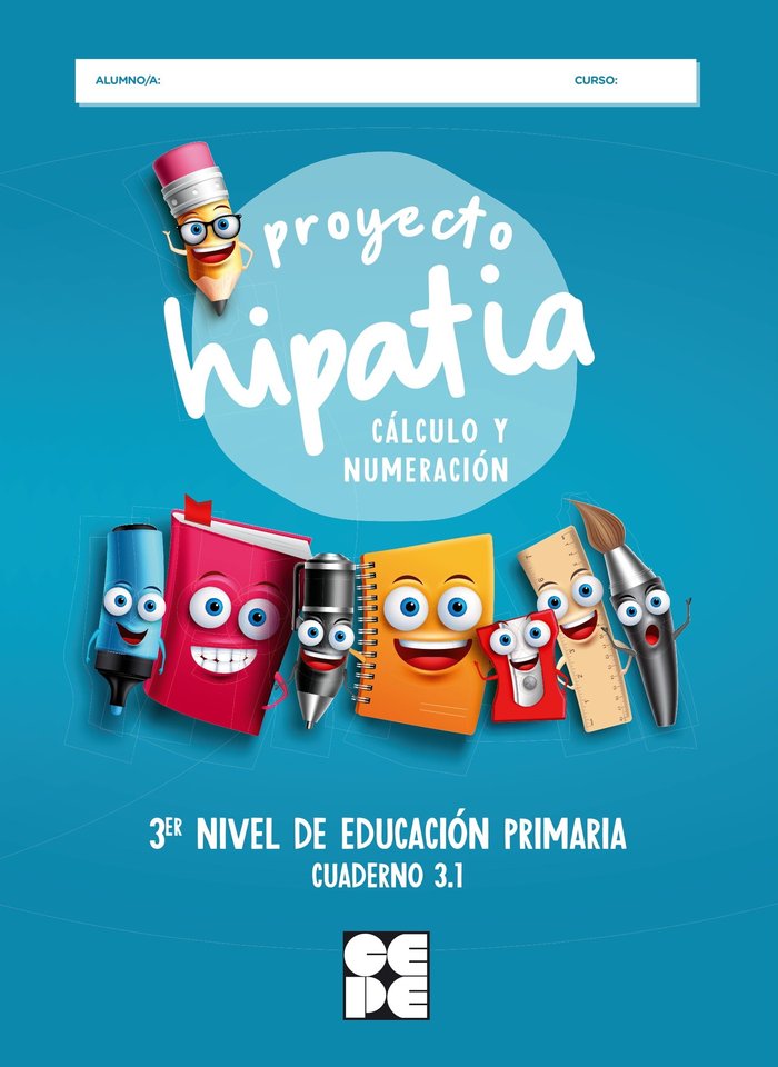 PROYECTO HIPATIA. CÁLCULO Y NUMERACIÓN 3.1 I Trallero de Lucas, Cristina;Romera Valdehita, Miguel Ángel;Galve Manzano, José Luis;Trallero Sanz, Manuel;Moreno Ojeda, José Miguel I Ciencias de la Educación Preescolar y Especial I 9788416941957 Imagen principal del producto