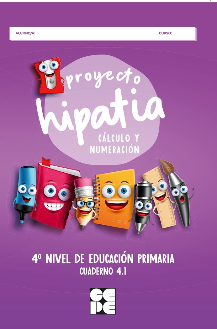 PROYECTO HIPATIA. CÁLCULO Y NUMERACIÓN 4.1 I Trallero de Lucas, Cristina;Romera Valdehita, Miguel Ángel;Galve Manzano, José Luis;Trallero Sanz, Manuel;Moreno Ojeda, José Miguel I Ciencias de la Educación Preescolar y Especial I 9788416941988 Imagen principal del producto