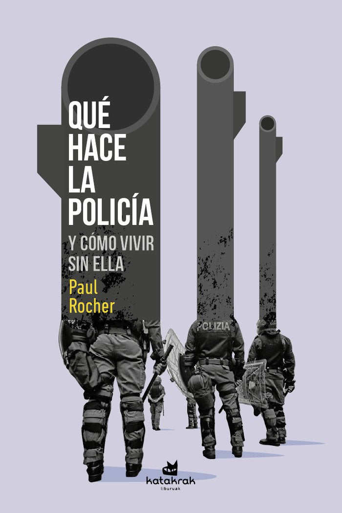 QUE HACE LA POLICIA - 9788416946822