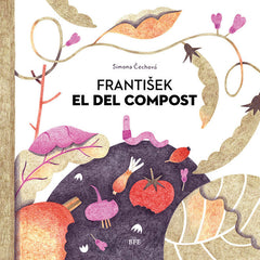 FRANTISEK EL DEL COMPOST - 9788416985425