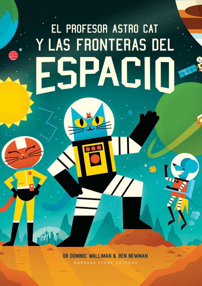 EL PROFESOR ASTRO CAT Y LAS FRONTERAS DEL ESPACIO NE - 9788416985470 Imagen principal del producto