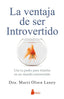 VENTAJA DE SER INTROVERTIDO,LA | OLSEN LANEY, MARTI | SIRIO | 9788417030667
