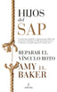 HIJOS DEL SAP | BAKER, AMY | ALMUZARA | 9788417044817