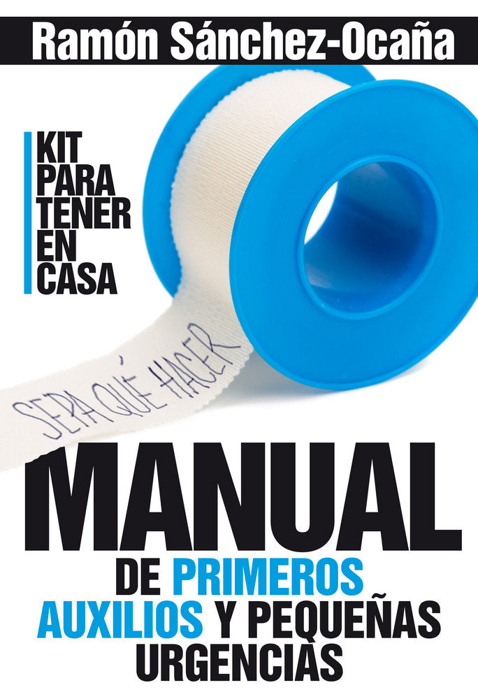 MANUAL DE PRIMEROS AUXILIOS EN CASA - 9788417057060