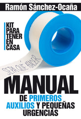 MANUAL DE PRIMEROS AUXILIOS EN CASA - 9788417057060