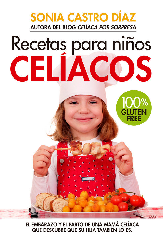 RECETAS PARA NIÑOS CELIACOS - 9788417057497