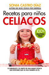 RECETAS PARA NIÑOS CELIACOS - 9788417057497