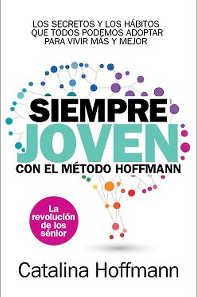 SIEMPRE JOVEN | HOFFMANN,CATALINA | ARCOPRESS | 9788417057756 Imagen principal del producto
