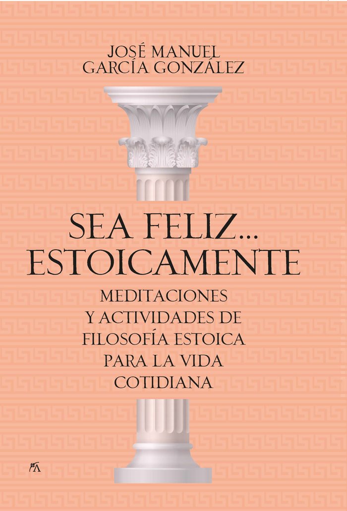 SEA FELIZ ESTOICAMENTE - 9788417057923 Imagen principal del producto