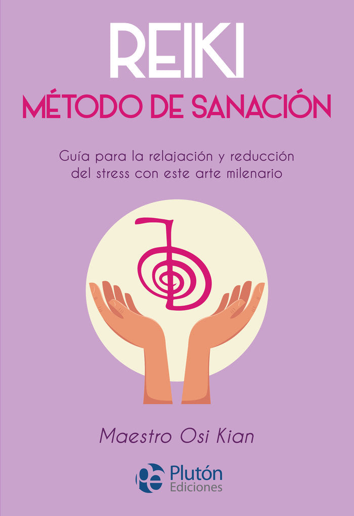 REIKI METODO DE SANACION - 9788417079826
