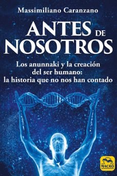 ANTES DE NOSOTROS I Caranzano, Massimiliano I Macro I 9788417080945 Imagen principal del producto