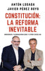CONSTITUCION LA REFORMA INEVITABLE | LOSADA,ANTON/PEREZ ROYO,JAVIER | ROCA EDITORIAL | 9788417092757